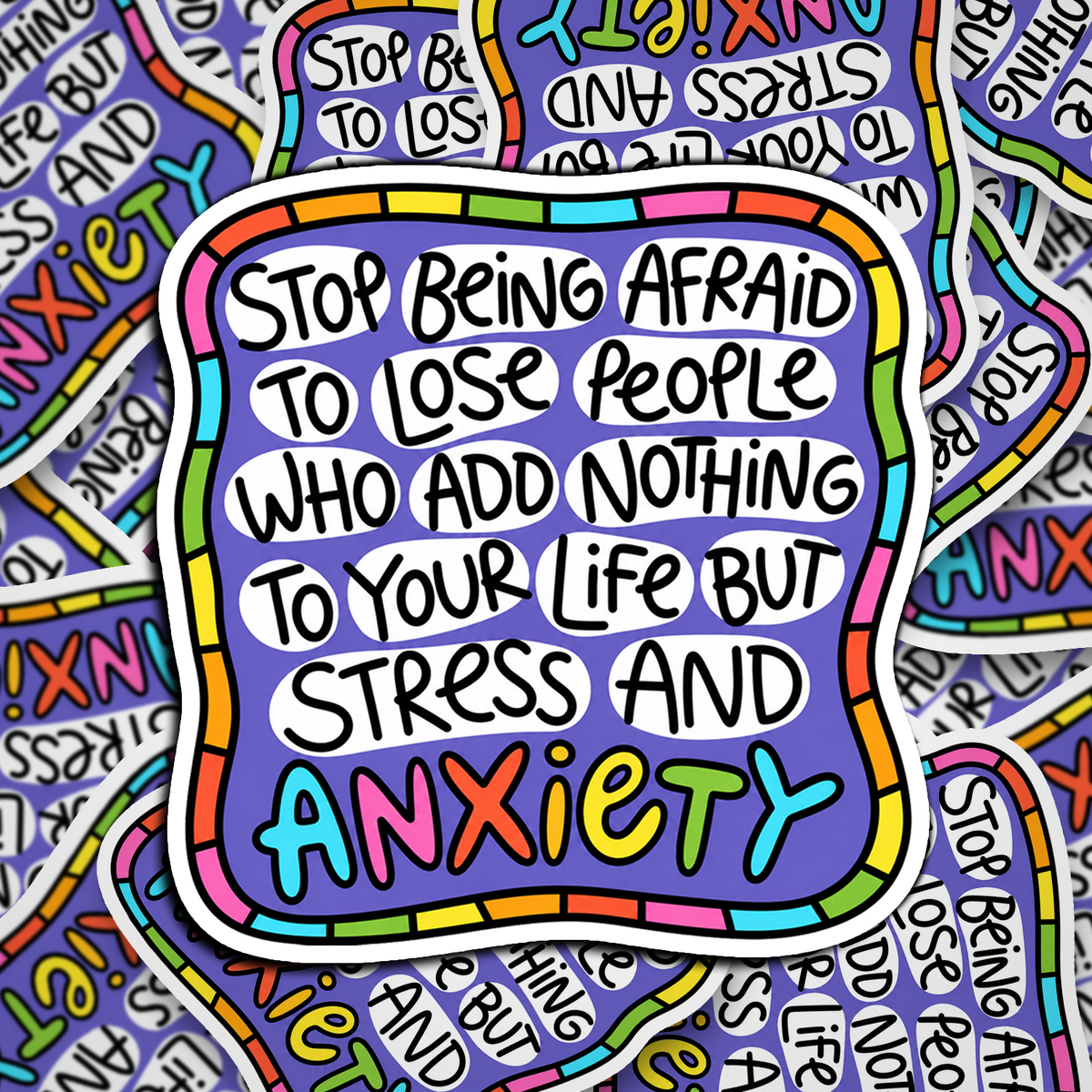 stop being afraid