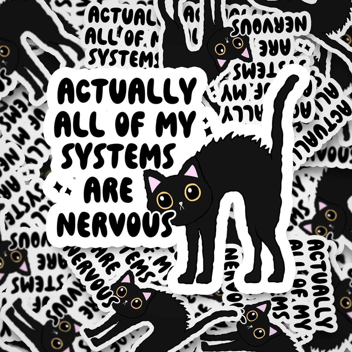 all my systems are nervous