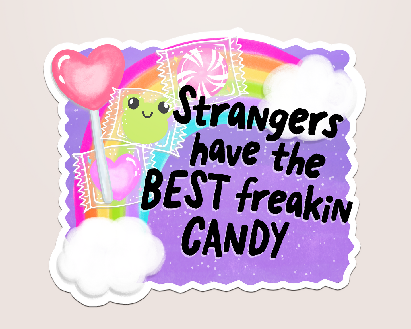strangers have the best candy