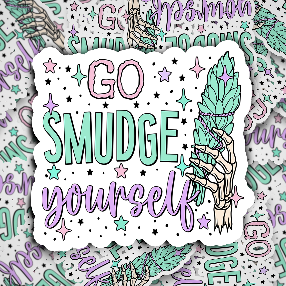 go smudge yourself