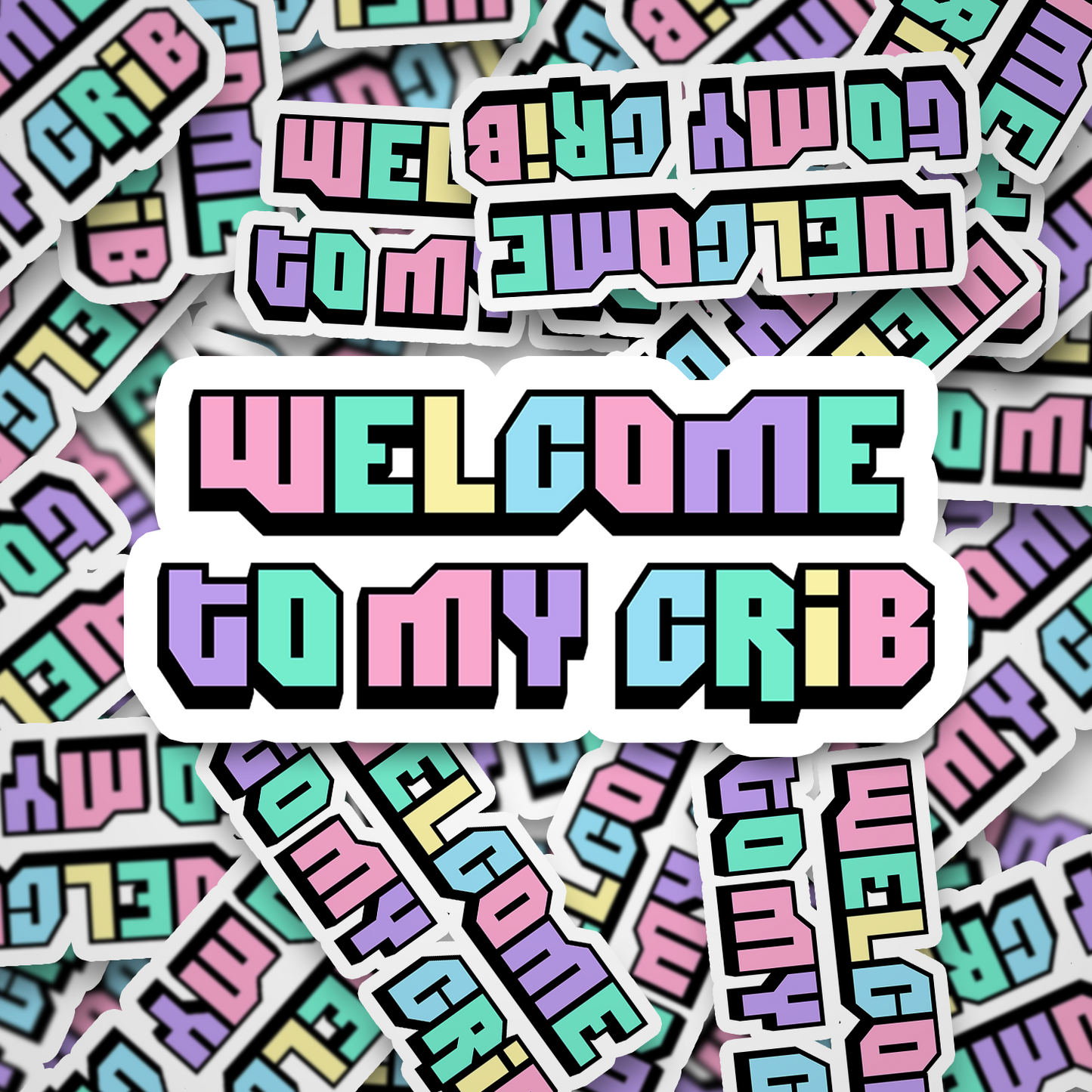 welcome to my crib