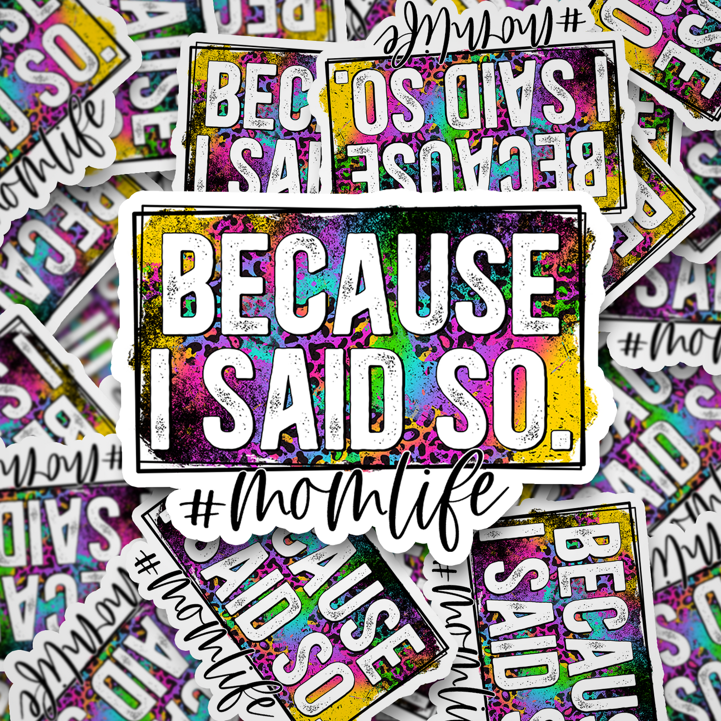because i said so
