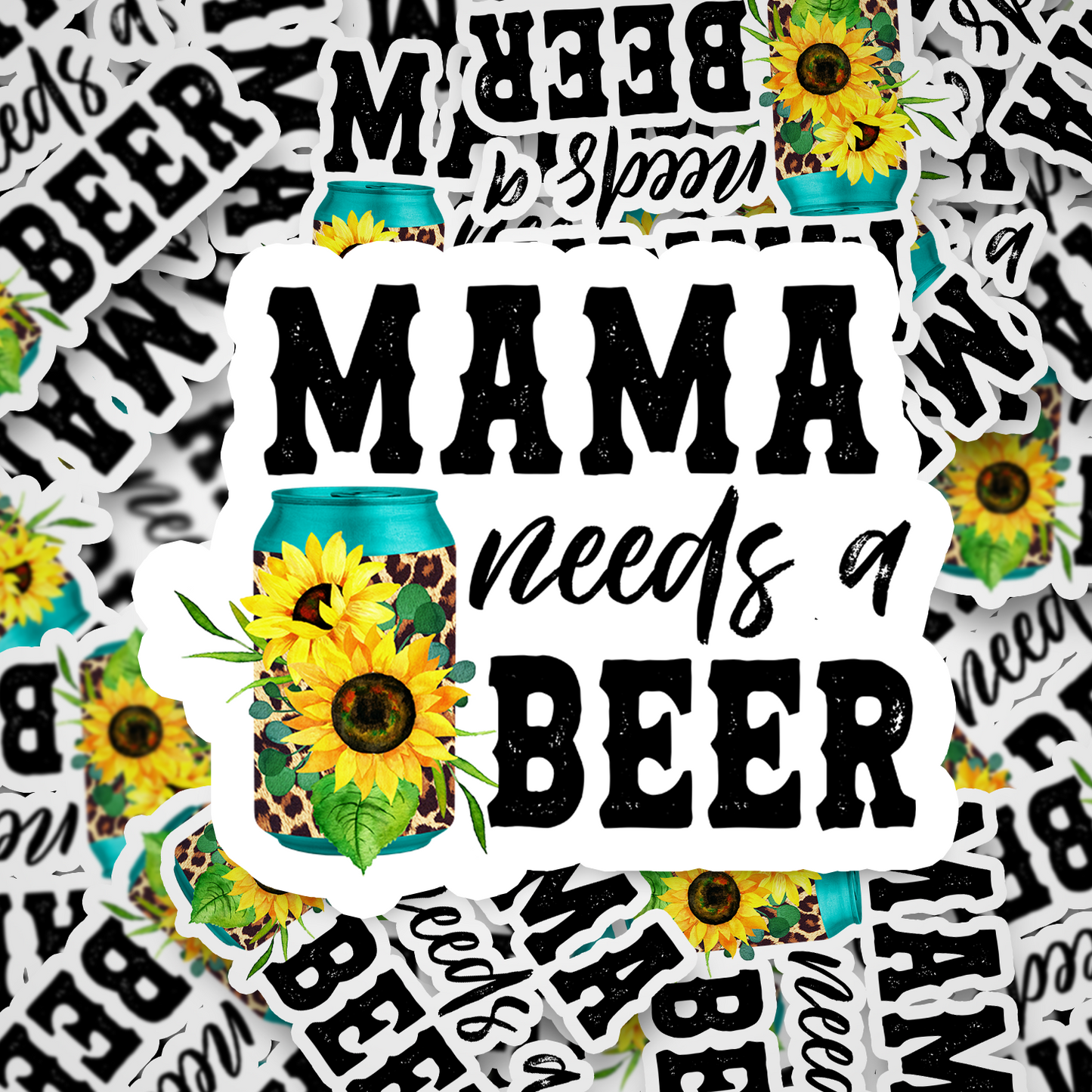 mama needs a beer