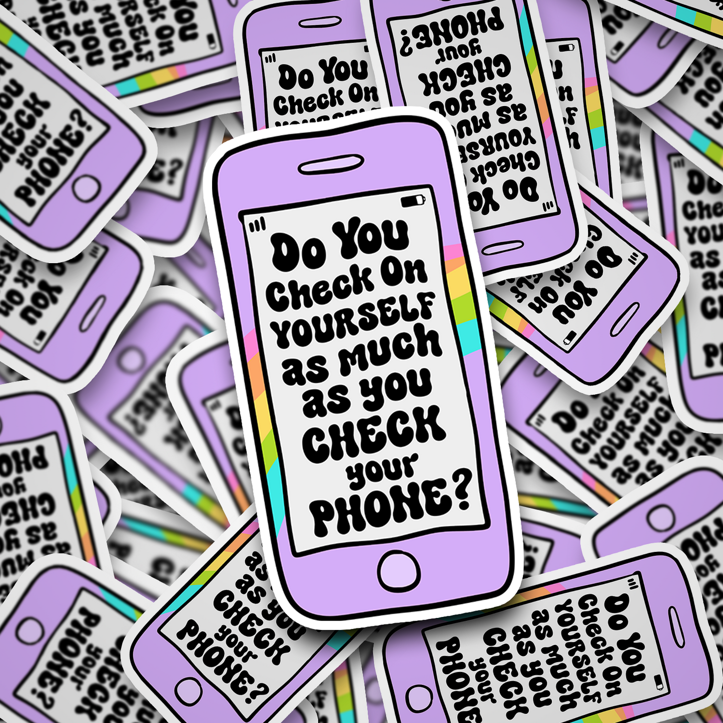 Do You Check On Yourself As Much As You Check Your Phone?