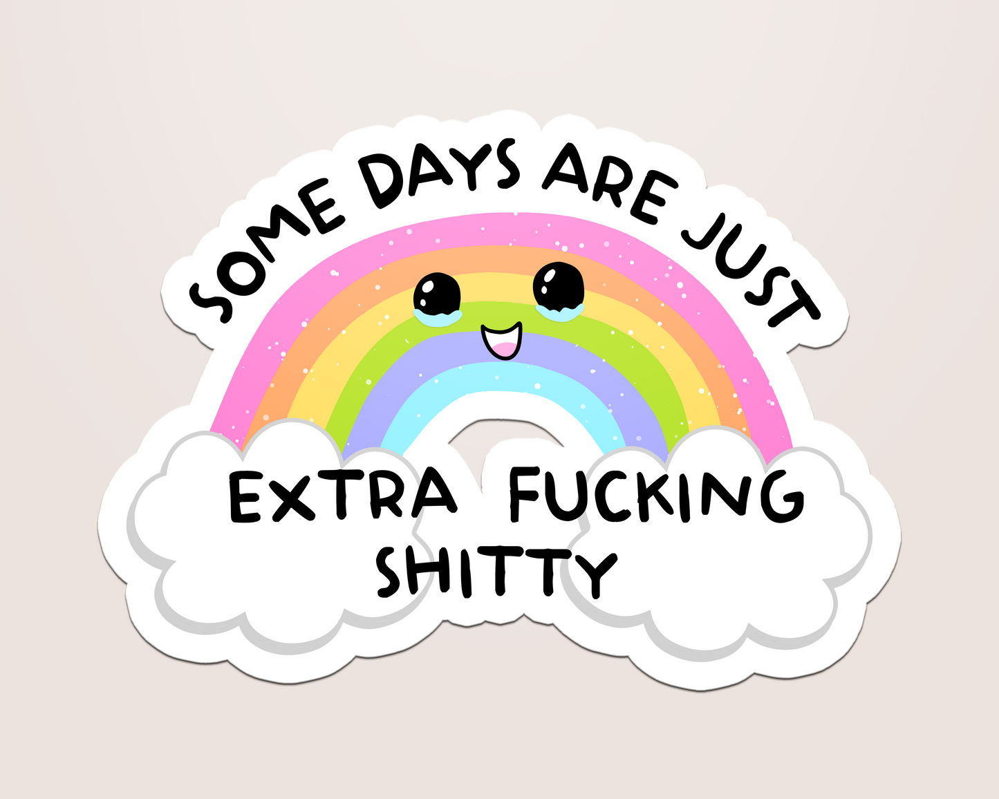 some days are fucking shitty
