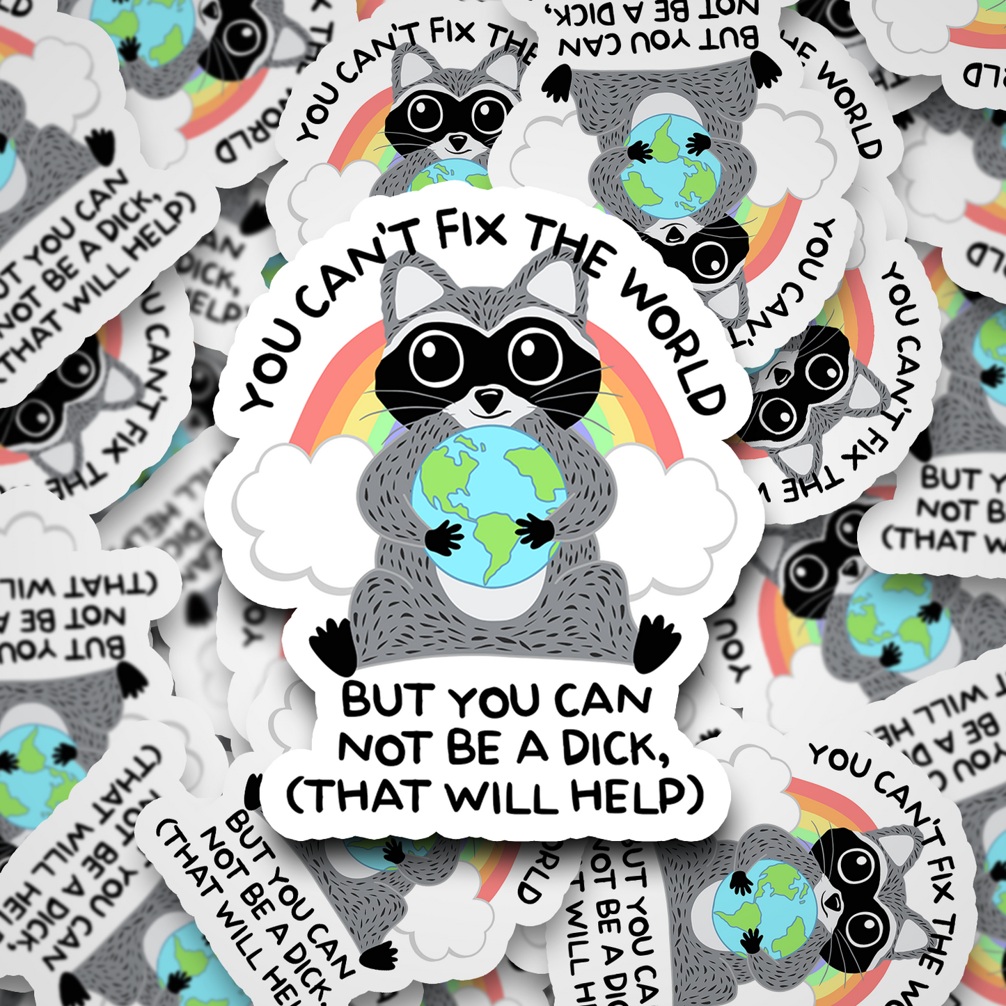 You Can't Fix The World