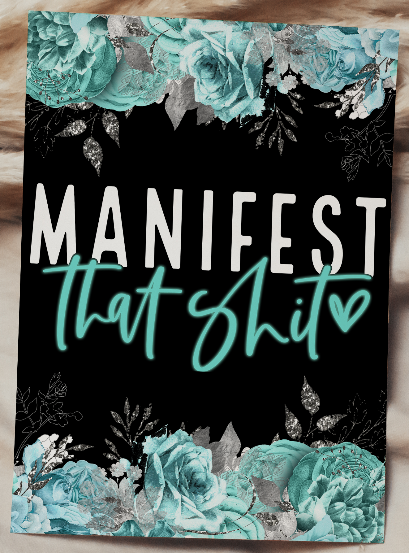 Manifest That Shit