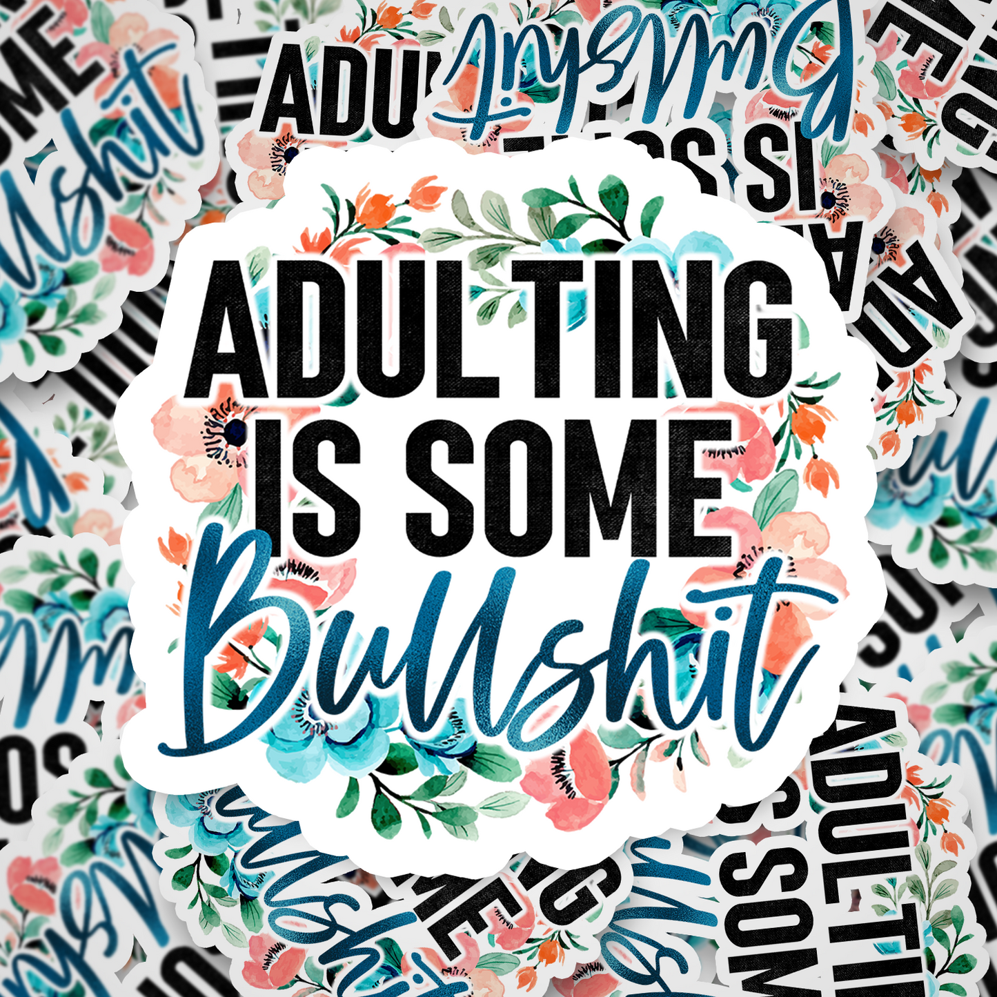 adulting is bs