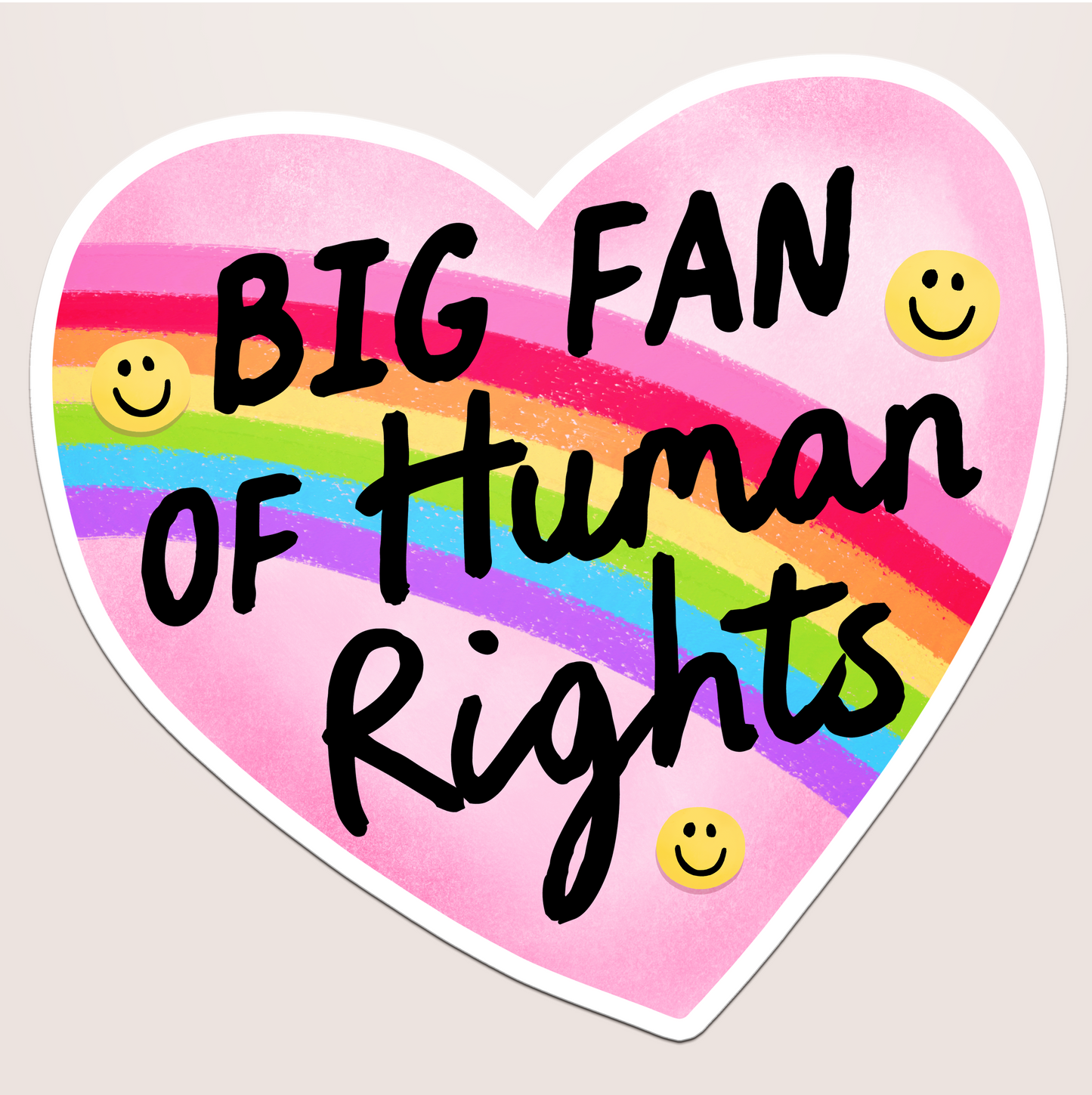 big fan of human rights