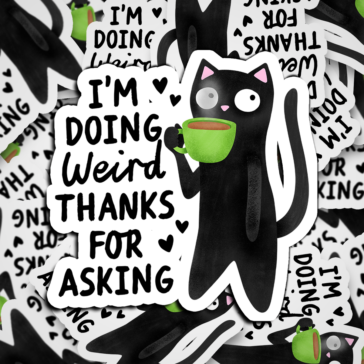 i'm doing weird