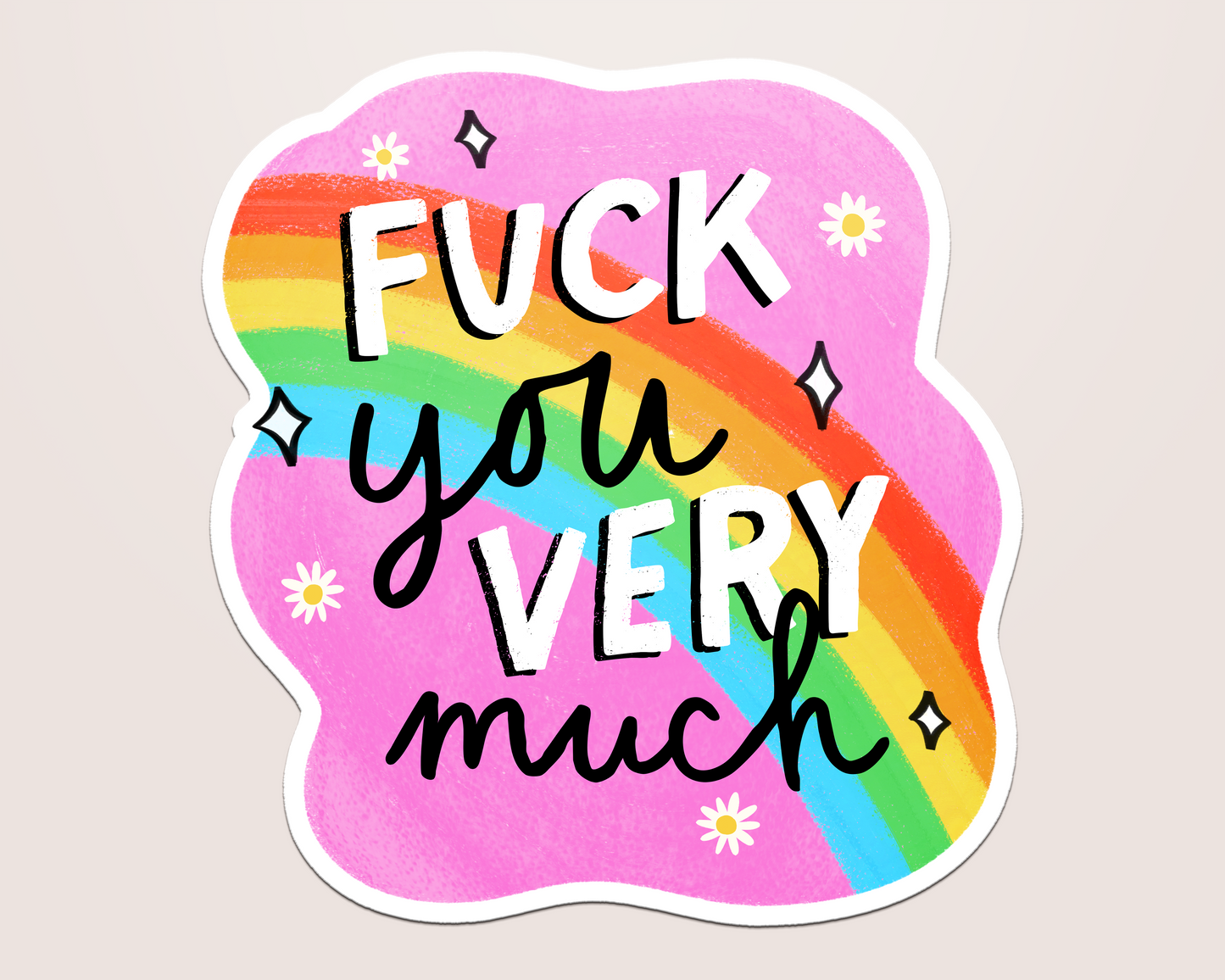 fuck you very much