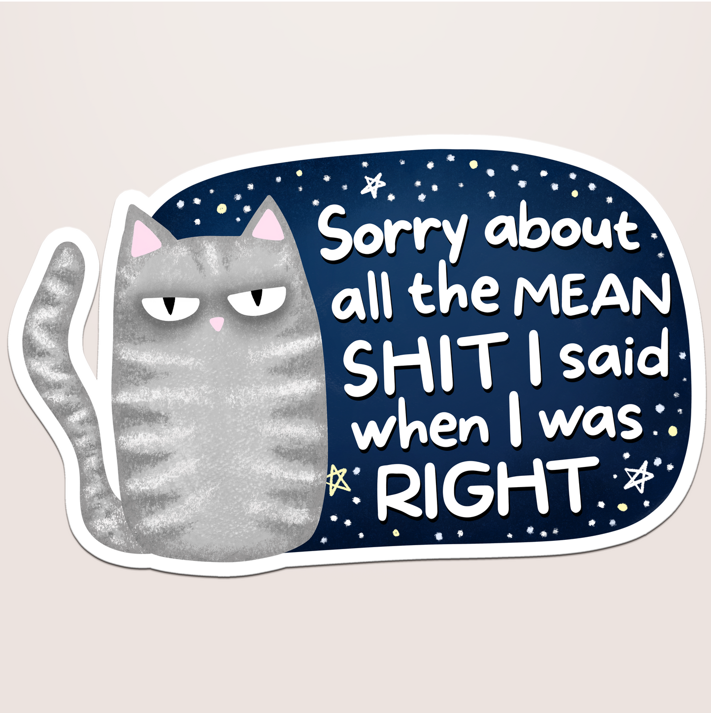 sorry about the mean shit i said when i was right