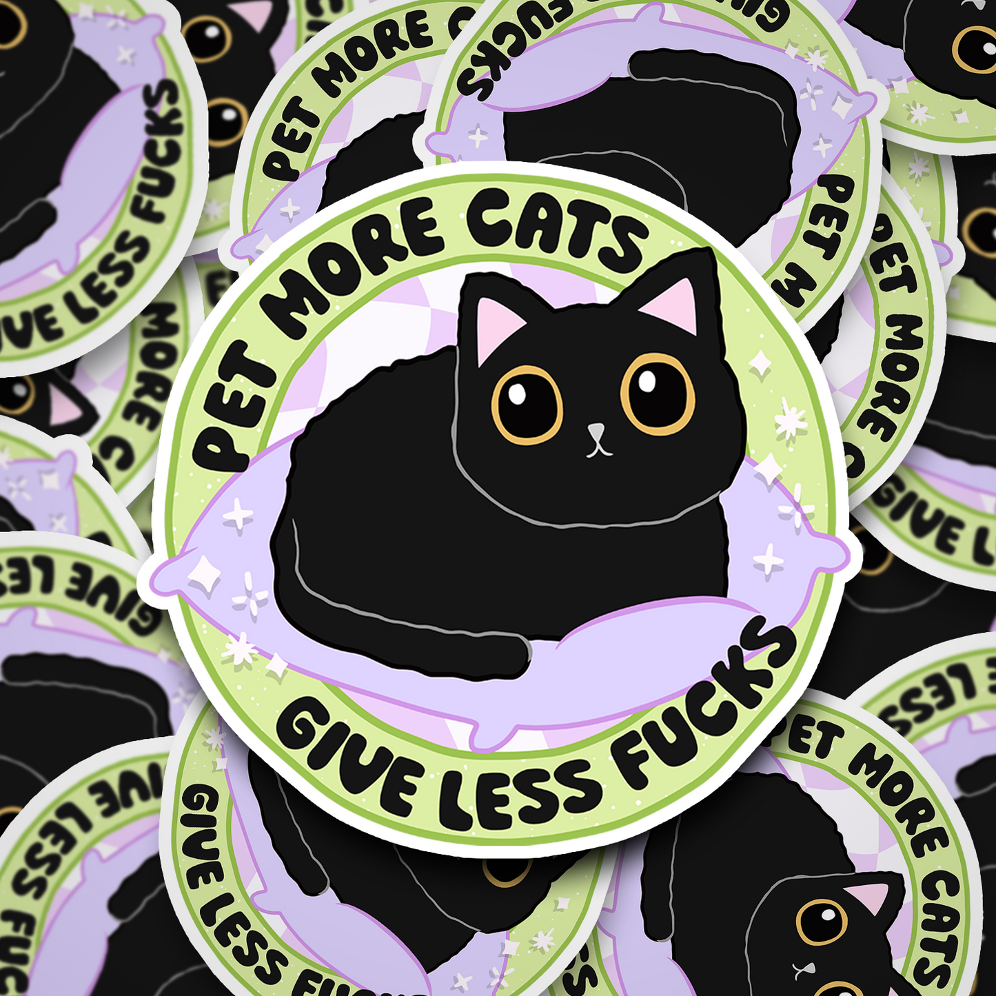 Pet More Cats, Give Less Fucks