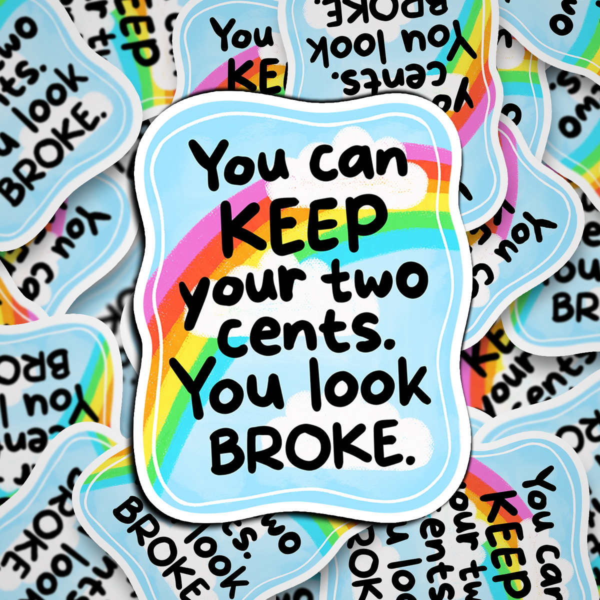 you can keep your 2 cents