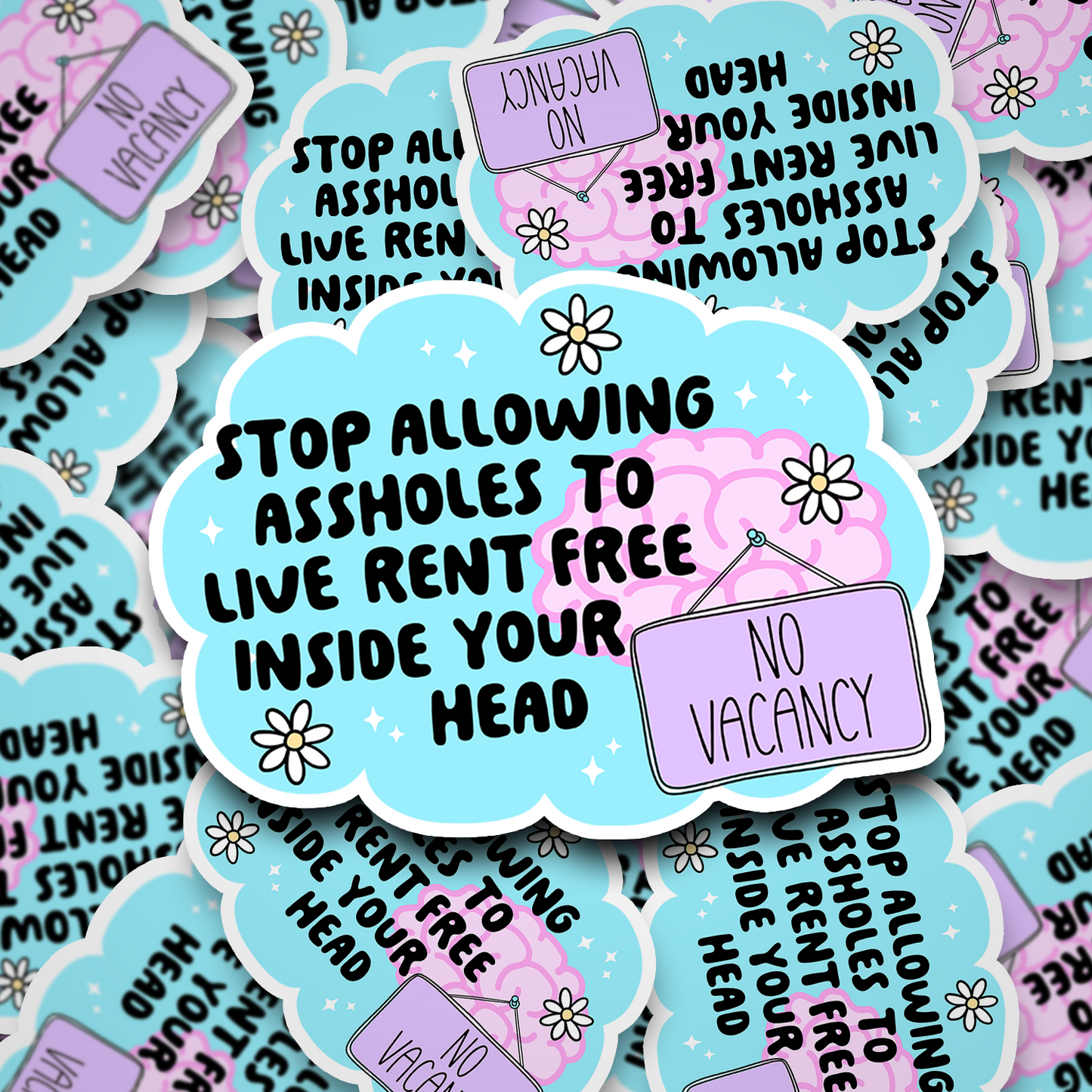 Stop Allowing Assholes To Live In Your Head