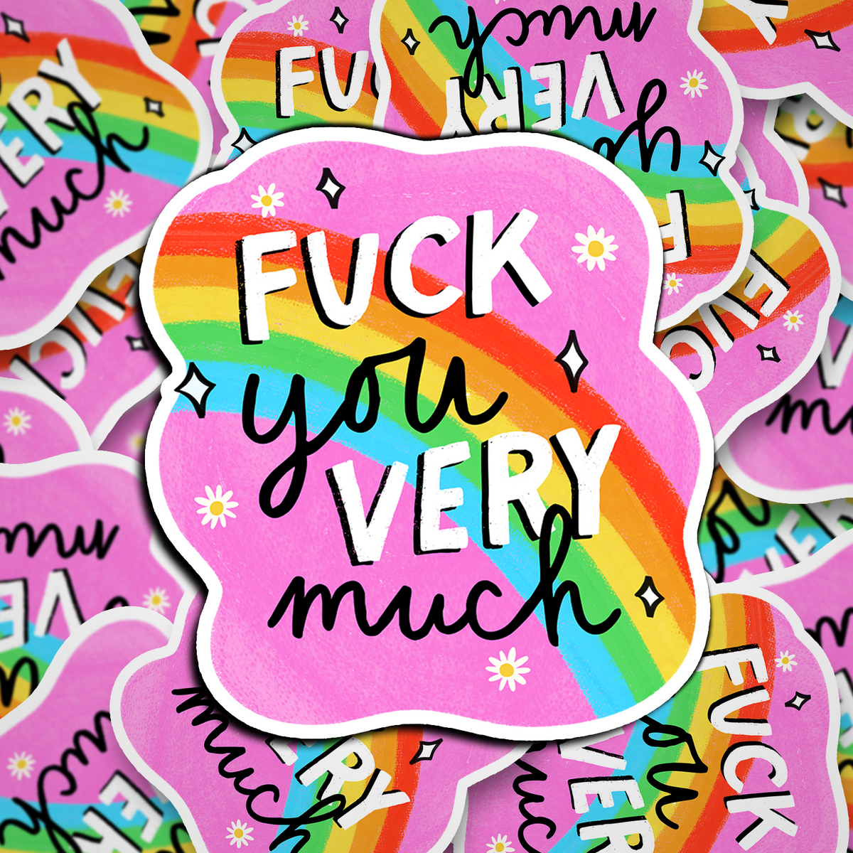 fuck you very much