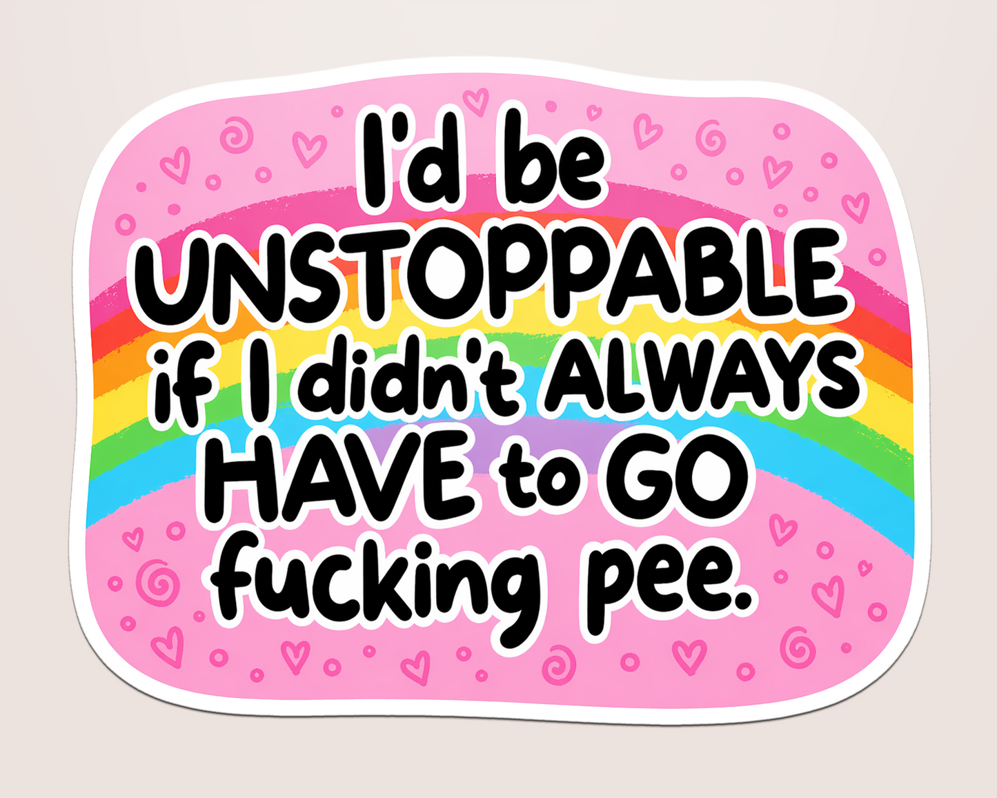 unstoppable