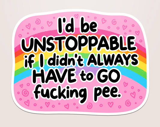 unstoppable