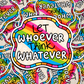let whoever think whatever
