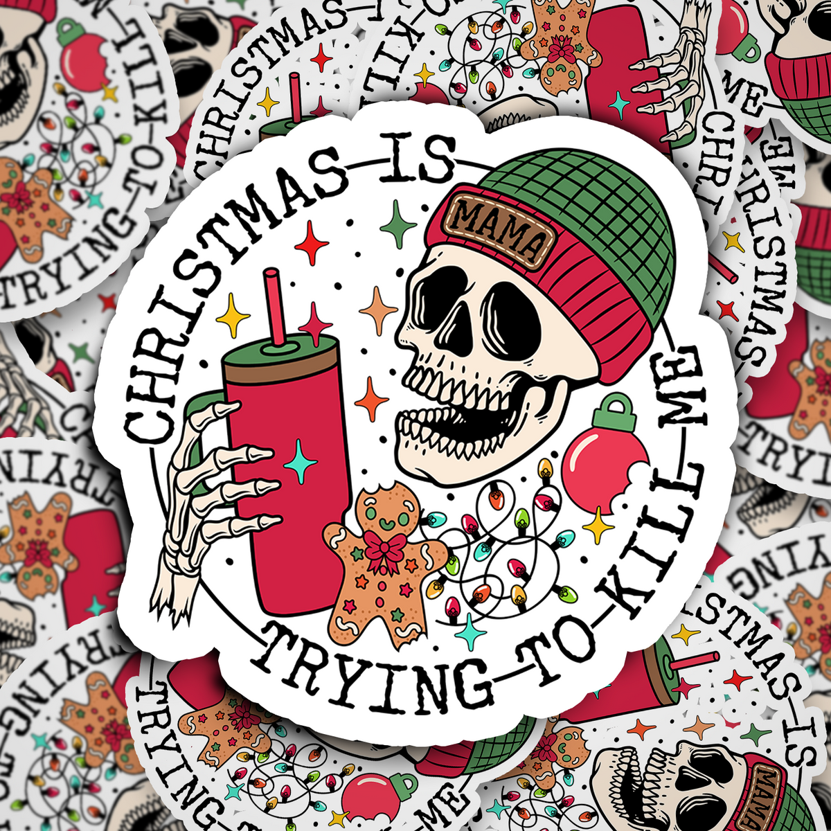 christmas is trying to kill me