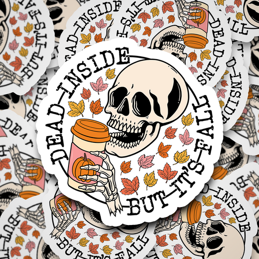 dead inside but it's fall