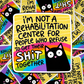 not a rehab center