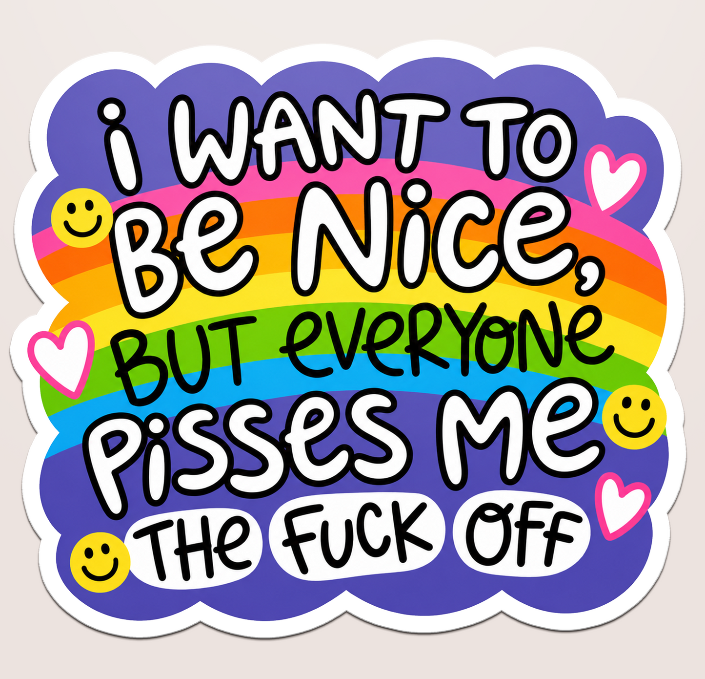 i want to be nice
