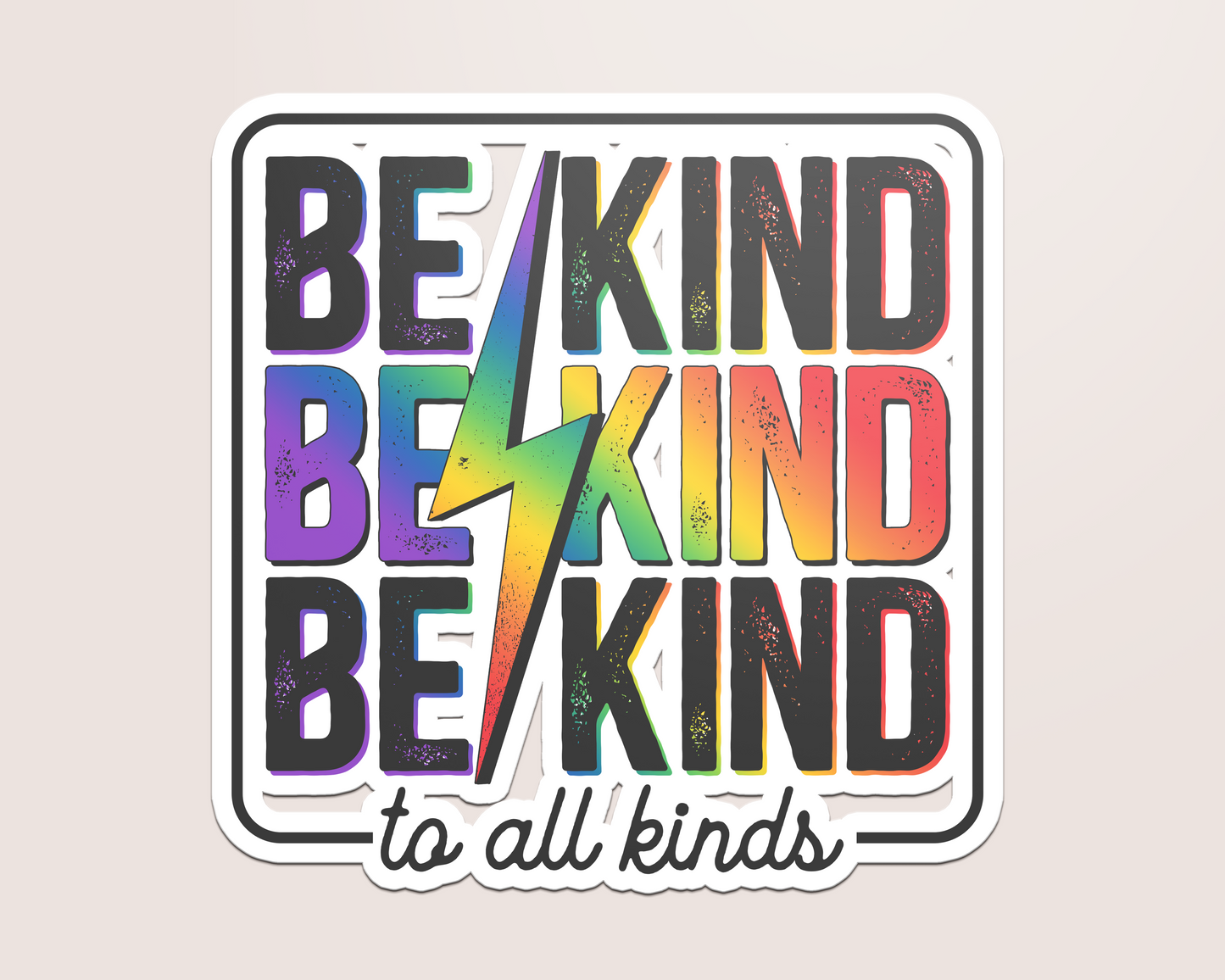 be kind