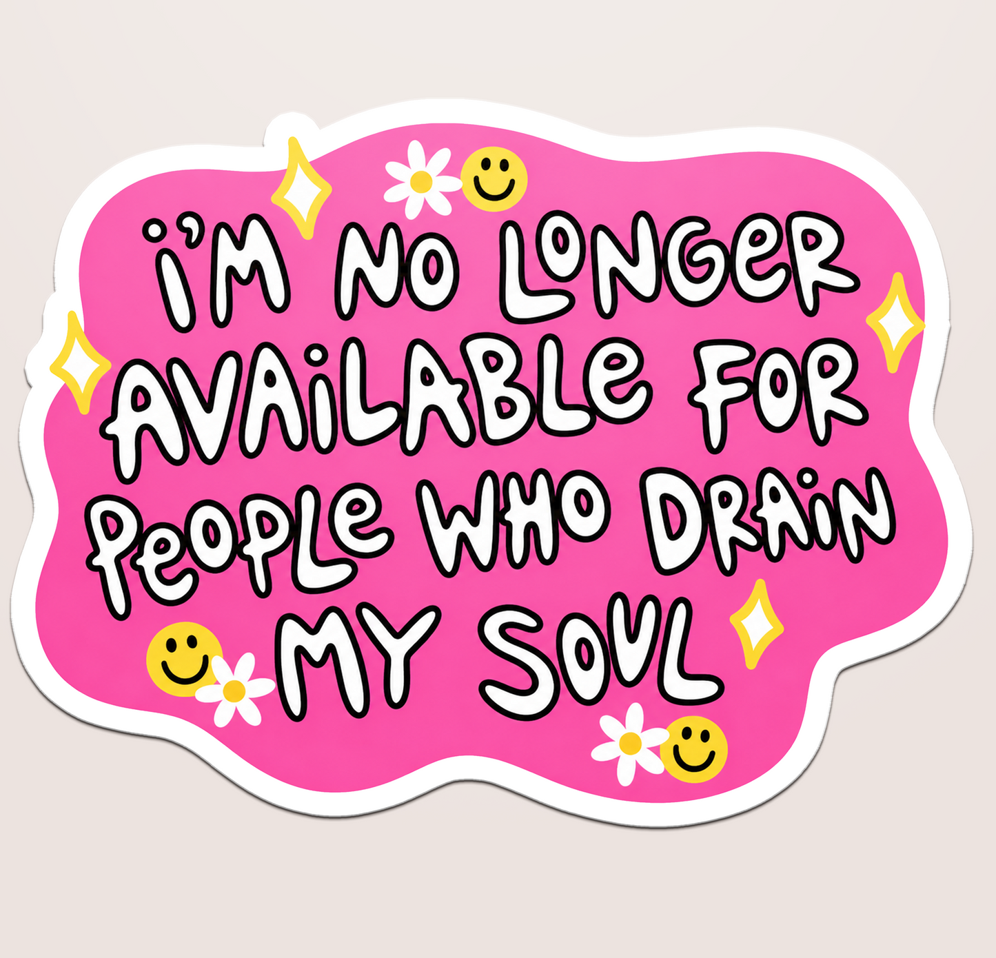 not available for people who drain my soul