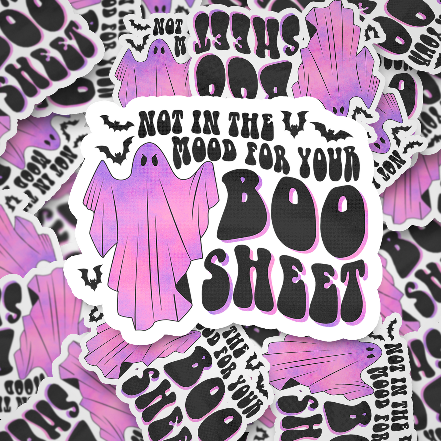 not in the mood for your boo sheet 2