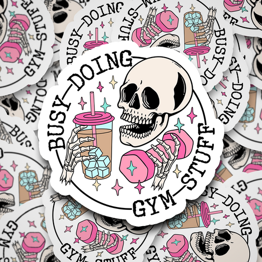 busy doing gym stuff