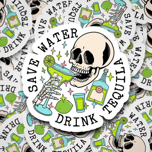 save water drink tequila