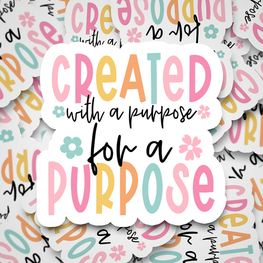 Created With A Purpose