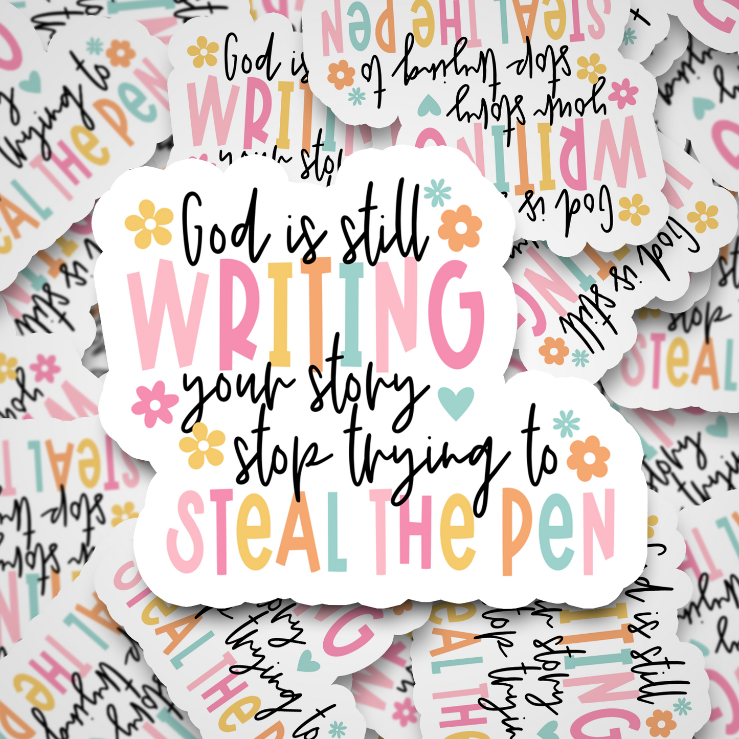 God Is Still Writing Your Story