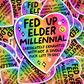 fed up elder millennial