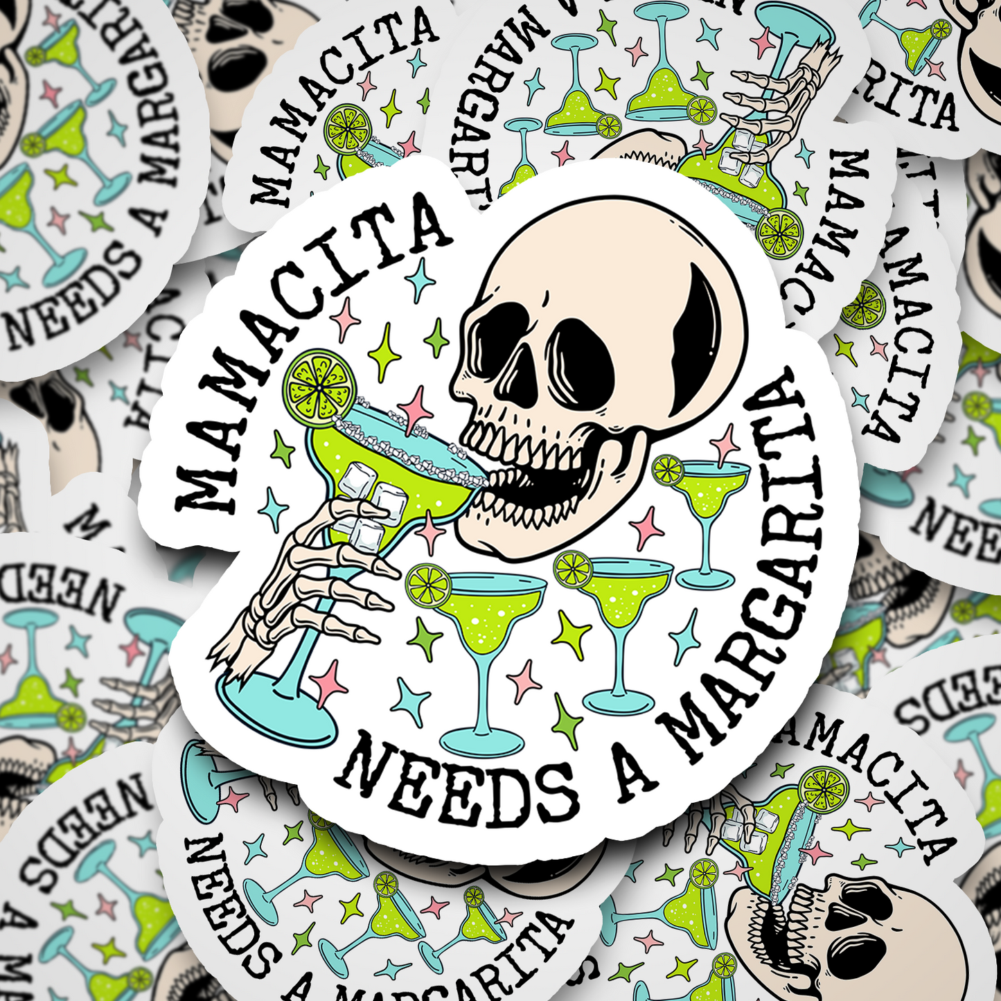 mamacita needs a margarita