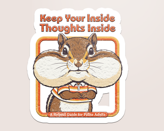keep inside thoughts inside
