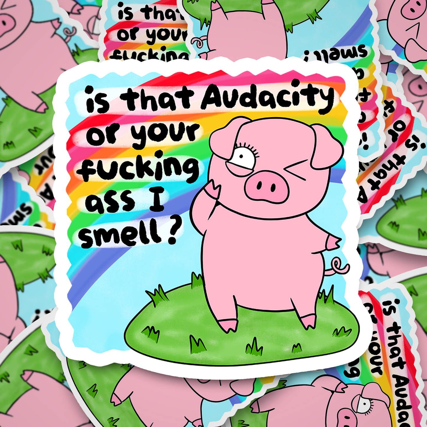 audacity or your ass