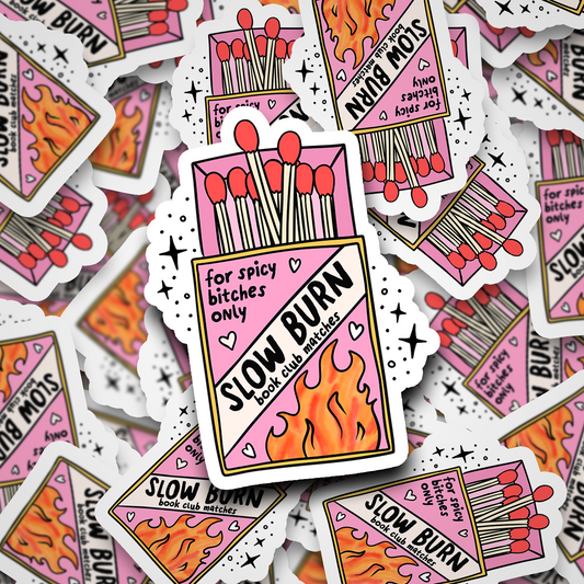 slow burn