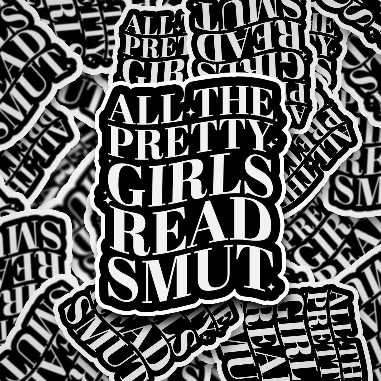 all the pretty girls read smut