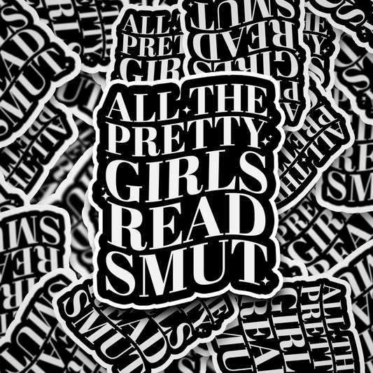 all the pretty girls read smut
