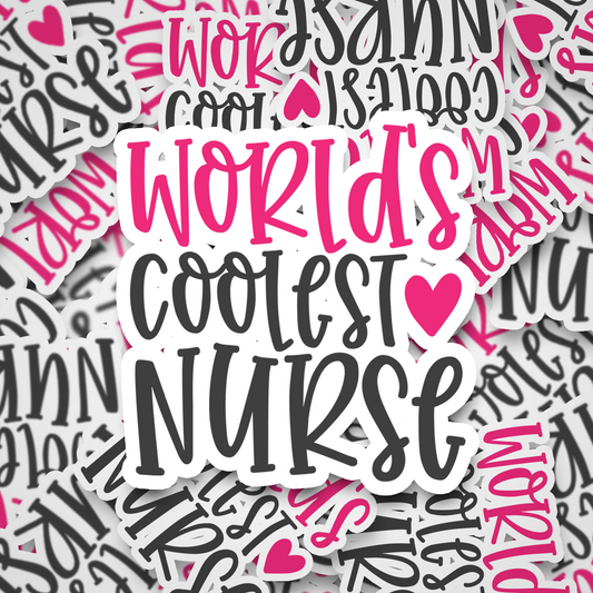 world's coolest nurse