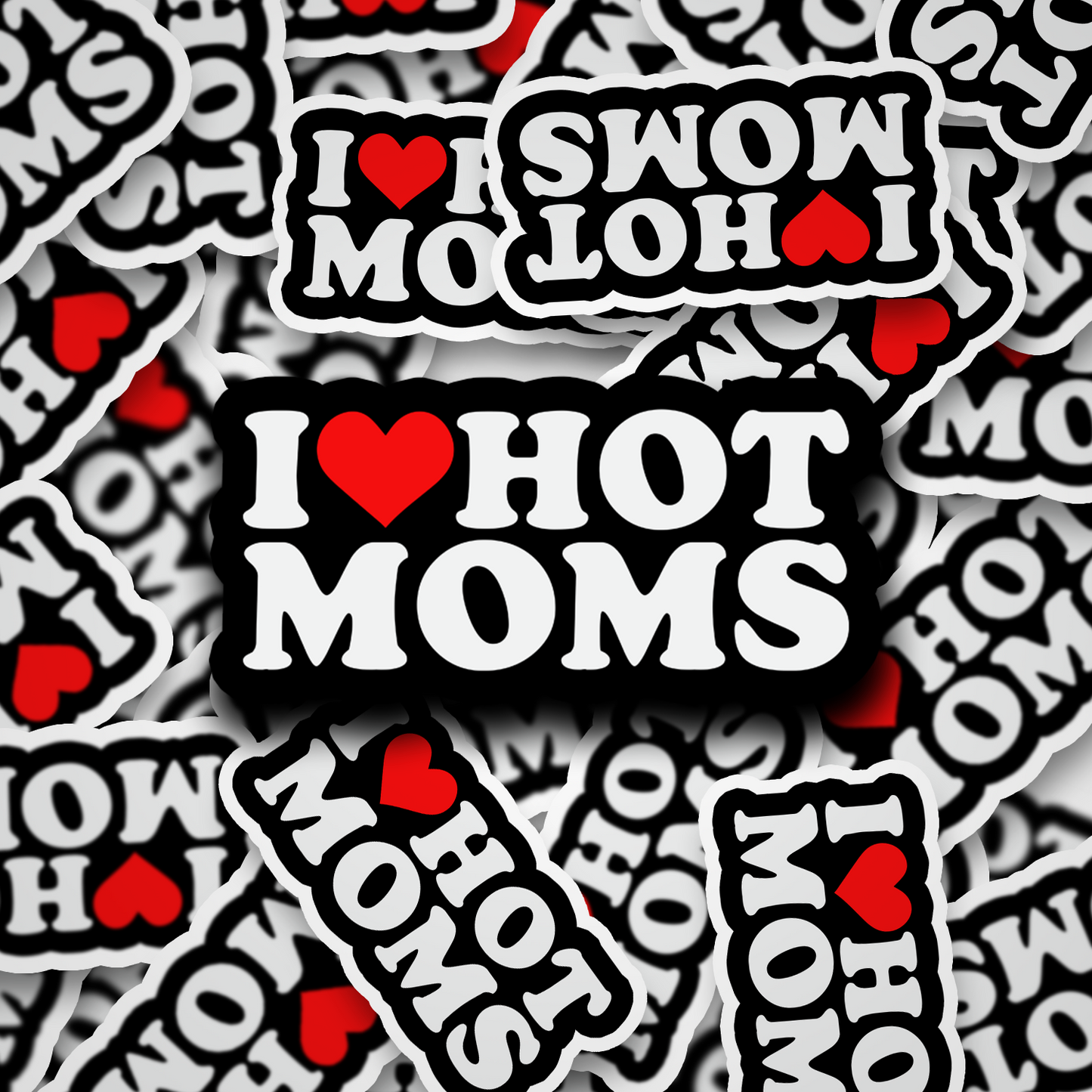 i love hot moms