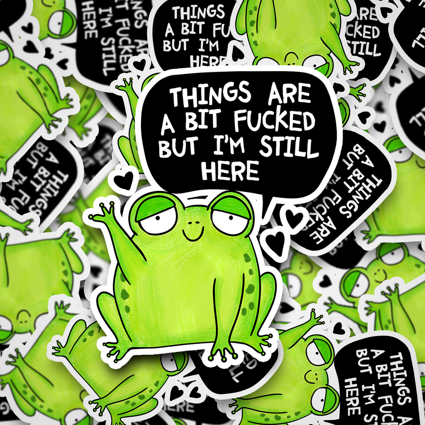 still here