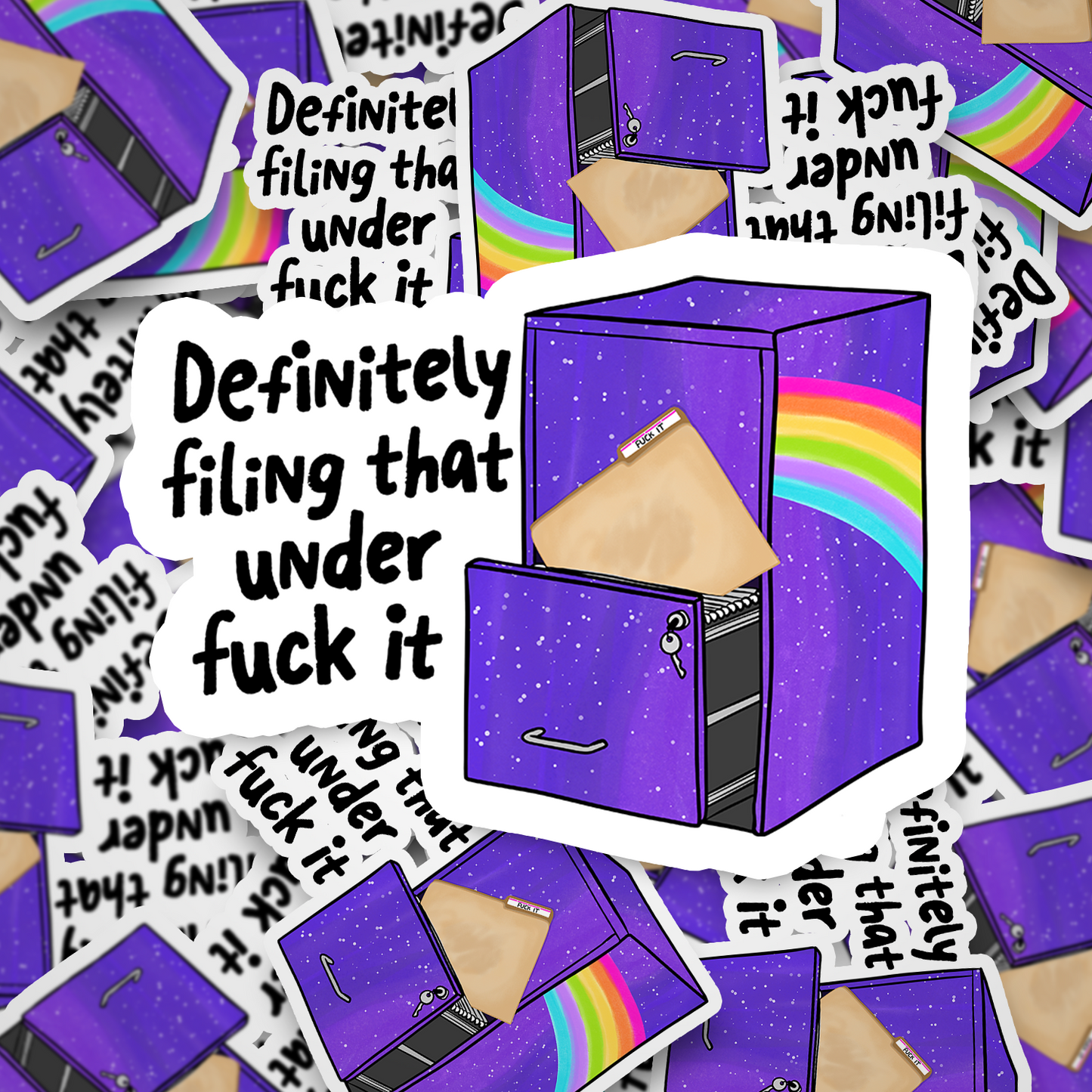 file that under fuck it