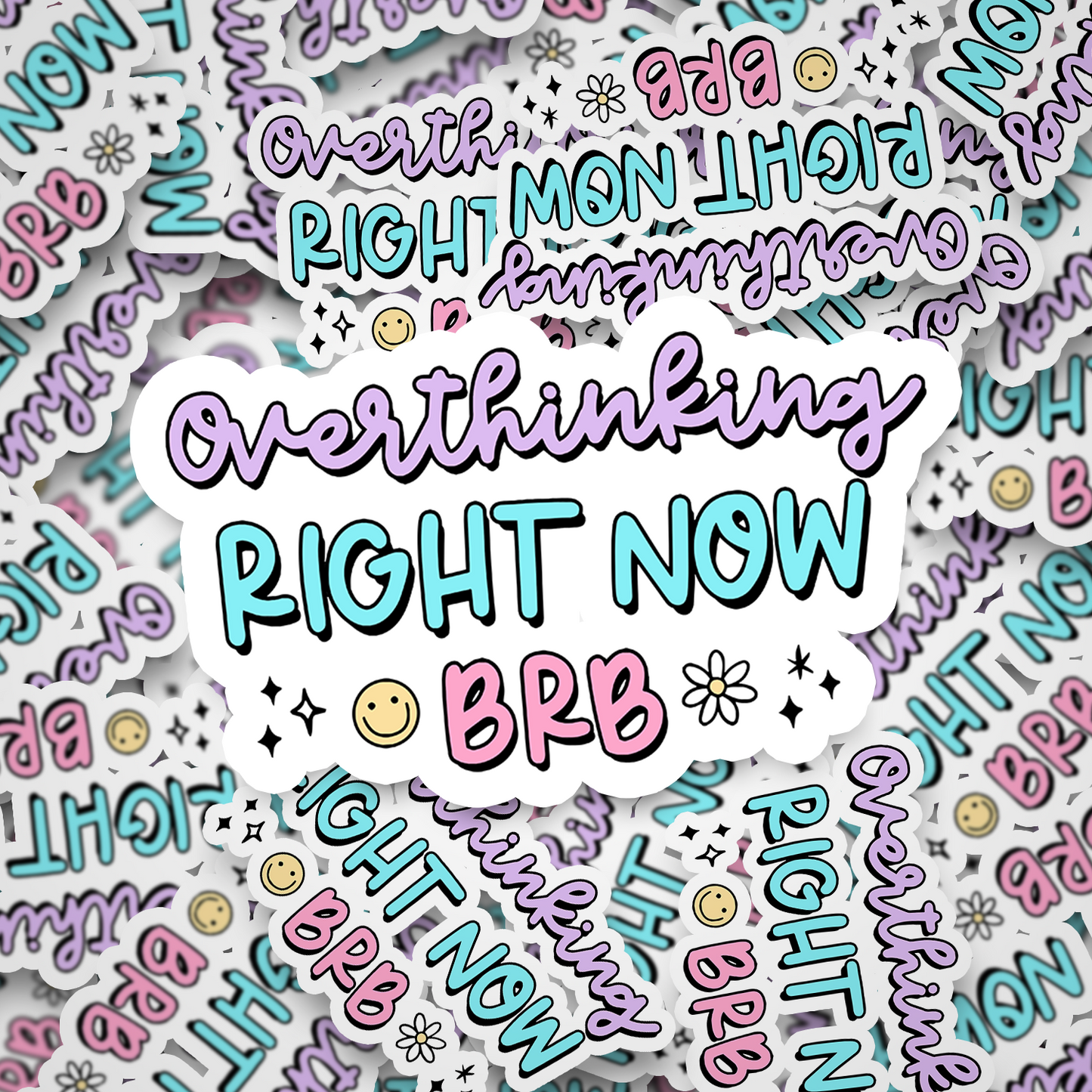 overthinking brb