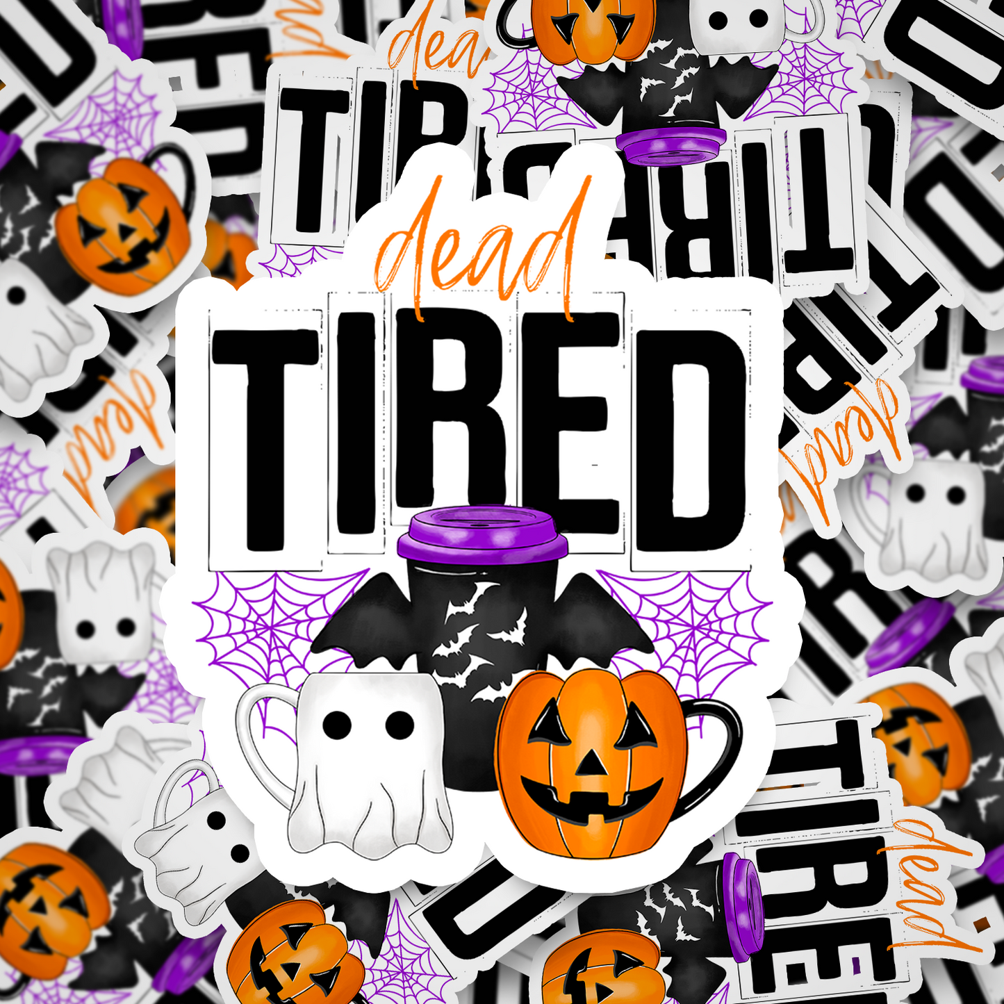 dead tired